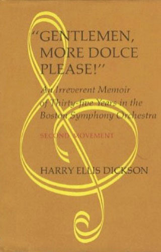 Gentlemen, More Dolce, Please! by Harry Ellis Dickson