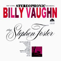 Billy Vaughn Plays Stephen Foster