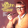 Billy Vaughn Plays Great German Evergreens