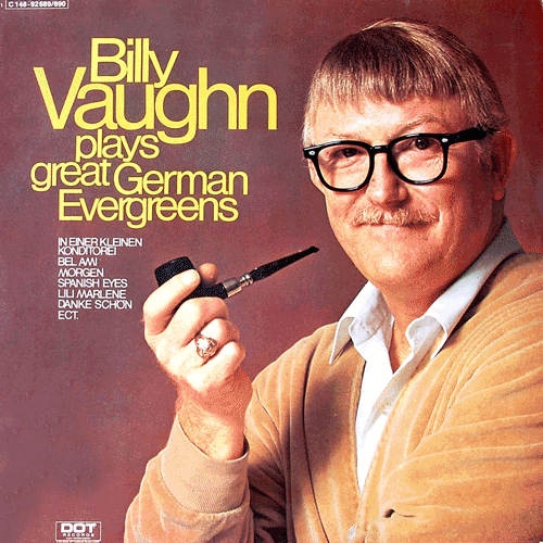 Billy Vaughn Plays Great German Evergreens