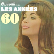 CARAVELLI JOUE LES ANNÉES 60