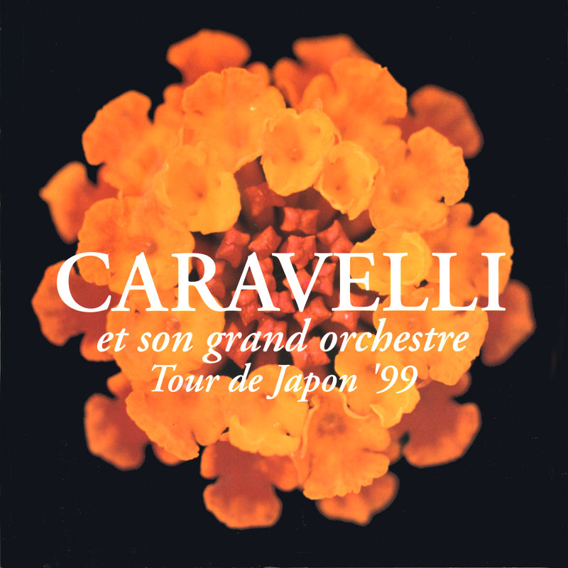 Cover from Caravelli's Programme from Japan Tour 1999