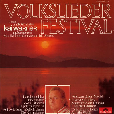 VOLKSLIEDER FESTIVAL - CHOIR AND ORCHESTA OF KAI WARNER