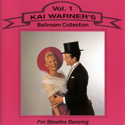 KAI WARNER COLLECTION VOL. 1 FOR SLOWFOX DANCING