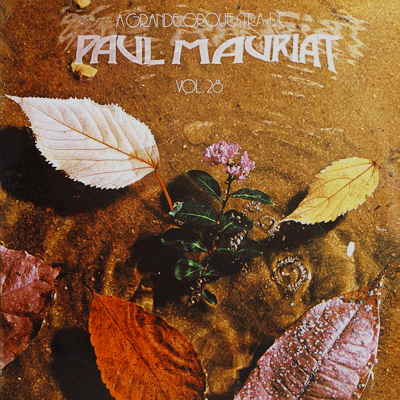 A GRANDE ORQUESTA DE PAUL MAURIAT - VOLUME 28