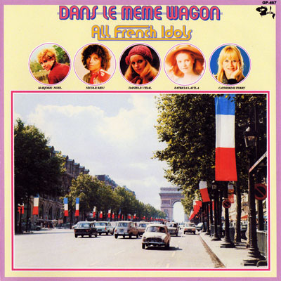 Dans le Meme Wagon - All French Idols