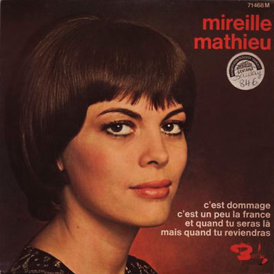 MIREILLE MATHIEU - C'EST DOMMAGE