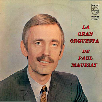 LA GRAN ORQUESTA DE PAUL MAURIAT